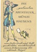 KUPSCH, JOACHIM - Die galanten Abenteuer Münchhausens - Seine LIebes-Lust- und Bettgeschichten einschliesslich seiner Lobpreisung des schönen Reizes