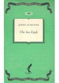 Aldridge, James - The sea eagle