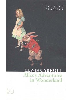 Lewis Carroll - Alice's Adventures in Wonderland Lewis Carroll - Alice's Adventures in Wonderland, null 2010 antikvár könyv