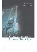 Charles Dickens - A Tale of Two Cities