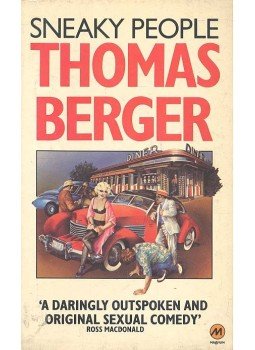 Berger, Thomas - Sneaky People Berger, Thomas - Sneaky People, null 1980 antikvár könyv