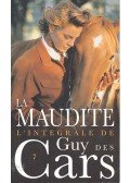 DES CARS, GUY - La Maudite