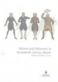 TURNER, MICHAEL J, (edt) - Reform and Reformers in Nineteenth Century Britain