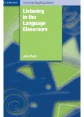 Field, John - Listening in the Language Classroom