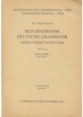 Vargha Károly - Beschreibende deutsche Grammatik - Leíró német nyelvtan - Teil II.: Wortlehre I - Szótan I