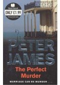 Peter James - The Perfect Murder