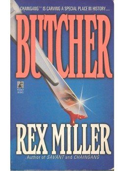 Rex Miller - Butcher Rex Miller - Butcher, null 1994 antikvár könyv