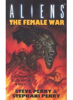 PERRY STEPHANI, PERRY, STEVE - The Female War PERRY STEPHANI, PERRY, STEVE - The Female War, null 1994 antikvár könyv