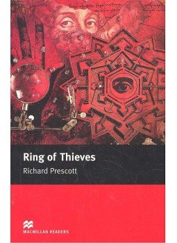 PRESCOTT, RICHARD - Ring of Thieves - Intermediate PRESCOTT, RICHARD - Ring of Thieves - Intermediate, Oxford, Oxfordshire 2005 antikvár könyv