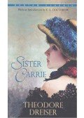 Dreiser, Theodore - Sister Carrie
