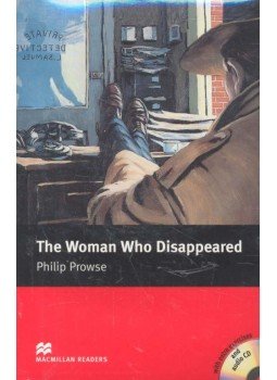Prowse, Philip - The Woman Who Disappeared - Intermediate Prowse, Philip - The Woman Who Disappeared - Intermediate, null 2010 antikvár könyv