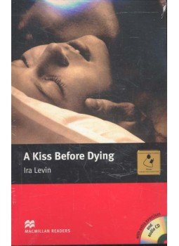 Ira Levin, F. H. Cornish - A Kiss Before Dying - Level 5 Ira Levin, F. H. Cornish - A Kiss Before Dying - Level 5, null 2010 antikvár könyv