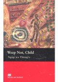 NGUGI WA THIONG'O - Weep Not, Child - Level 6