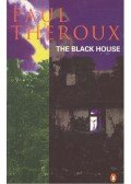 Paul Theroux - The Black House
