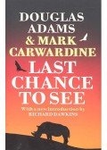 ADAMS, DOUGLAS - CARWARDINE, MARK - Last Chance to See