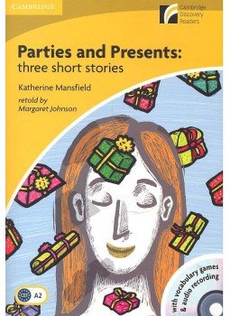 Mansfield, Katherine - Parties and Presents: Three Short Stories - CD - Stage 2 - Elementary Mansfield, Katherine - Parties and Presents: Three Short Stories - CD - Stage 2 - Elementary, null 2010 antikvár könyv