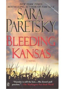 Paretsky, Sara - Bleeding Kansas Paretsky, Sara - Bleeding Kansas, null 2008 antikvár könyv