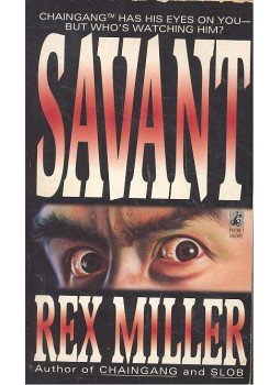Rex Miller - Savant, null 1994 antikvár könyv