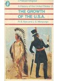 NYE, R. B. - MORPURGO, J. E. - A History of the United States - Volume 2 - The Growth of the U.S.A.
