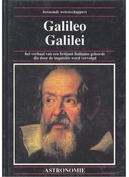 Sproule, Anna - Galileo Galilei - het verhaal van een briljant Italiaans geleerde die door de inquisitie werd vervolgd, null 1991 antikvár könyv
