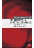 SOLOPOVA, ELIZABETH - LEE, STUART D. - Key Concepts in Medieval Literature