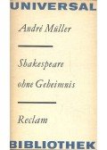 Müller, André - Shakespeare ohne Geheimnis