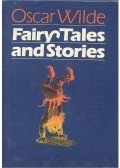 Oscar Wilde - Fairy Tales and Stories