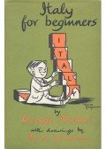 George Mikes - Italy For Beginners