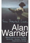 WARNER, ALAN - These Demented Lands
