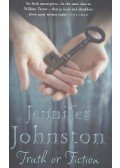 Johnston, Jennifer - Truth Or Fiction