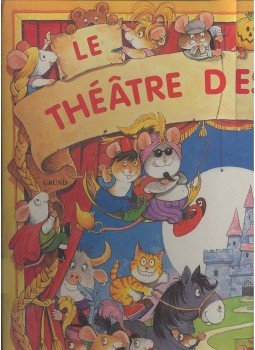 TAYLOR, LOUISE - STEVENSON, PETER - Le théâtre des souris TAYLOR, LOUISE - STEVENSON, PETER - Le théâtre des souris, null 0 antikvár könyv