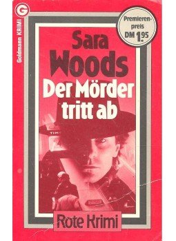 WOODS, SARA - Der Mörder tritt ab WOODS, SARA - Der Mörder tritt ab, null 1980 antikvár könyv