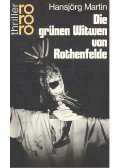 MARTIN, HANSJÖRG - Die grünen Witwen von Rothenfelde