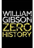 Gibson, William - Zero History