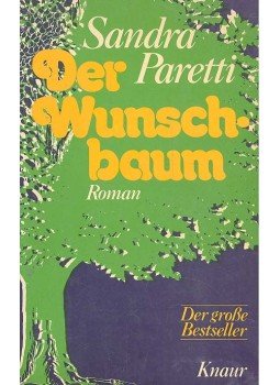 Paretti, Sandra - Der Wunschbaum Paretti, Sandra - Der Wunschbaum, null 1975 antikvár könyv
