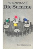 Kant, Hermann - Die Summe