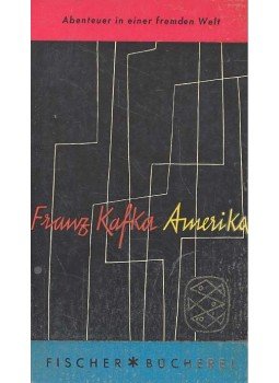 Franz Kafka - Amerika Franz Kafka - Amerika, Frankfurt am Main 1964 antikvár könyv