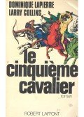 LAPIERRE, DOMINIQUE - COLLINS, LARRY - Le cinquieme cavalier