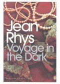 Jean Rhys - Voyage in the Dark