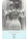 Thomas Mann - Lotte in Weimar