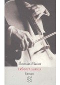 Thomas Mann - Doktor Faustus
