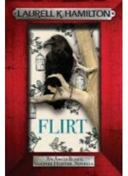 Laurell K. Hamilton - Flirt Laurell K. Hamilton - Flirt, null 2010 antikvár könyv