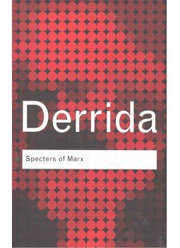 Jacques Derrida - Specters of Marx: The State of the Debt, the Work of Mourning and the New International, null 2006 antikvár könyv