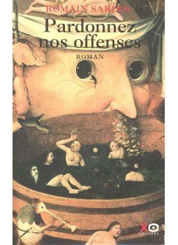 Romain Sardou - Pardonnez nos offenses, null 2002 antikvár könyv