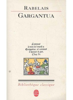 Rabelais, Francois - Gargantua Rabelais, Francois - Gargantua, null 1994 antikvár könyv