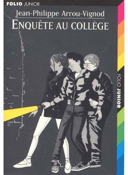 Arrou-Vignod, Jean-Philippe - Enquête au collège, null 1997 antikvár könyv