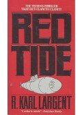 LARGENT, KARL R. - Red Tide