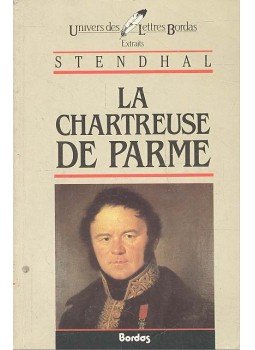 Stendhal - La Chartreuse de Parme Stendhal - La Chartreuse de Parme, null 1984 antikvár könyv
