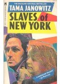 JANOWITZ, TAMA - Slaves of New York