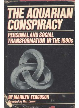 FERGUSON, MARYLIN - The Aquarian Conspiracy - Personal and Social Transformation in the 1980s, null 1980 antikvár könyv